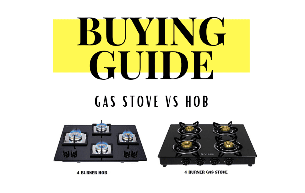 Buying guide: Gas stove vs Hob