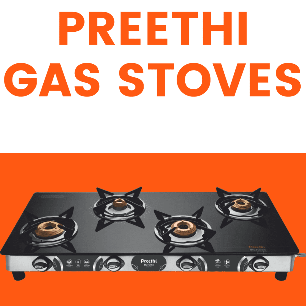 best Preethi Gas Stoves