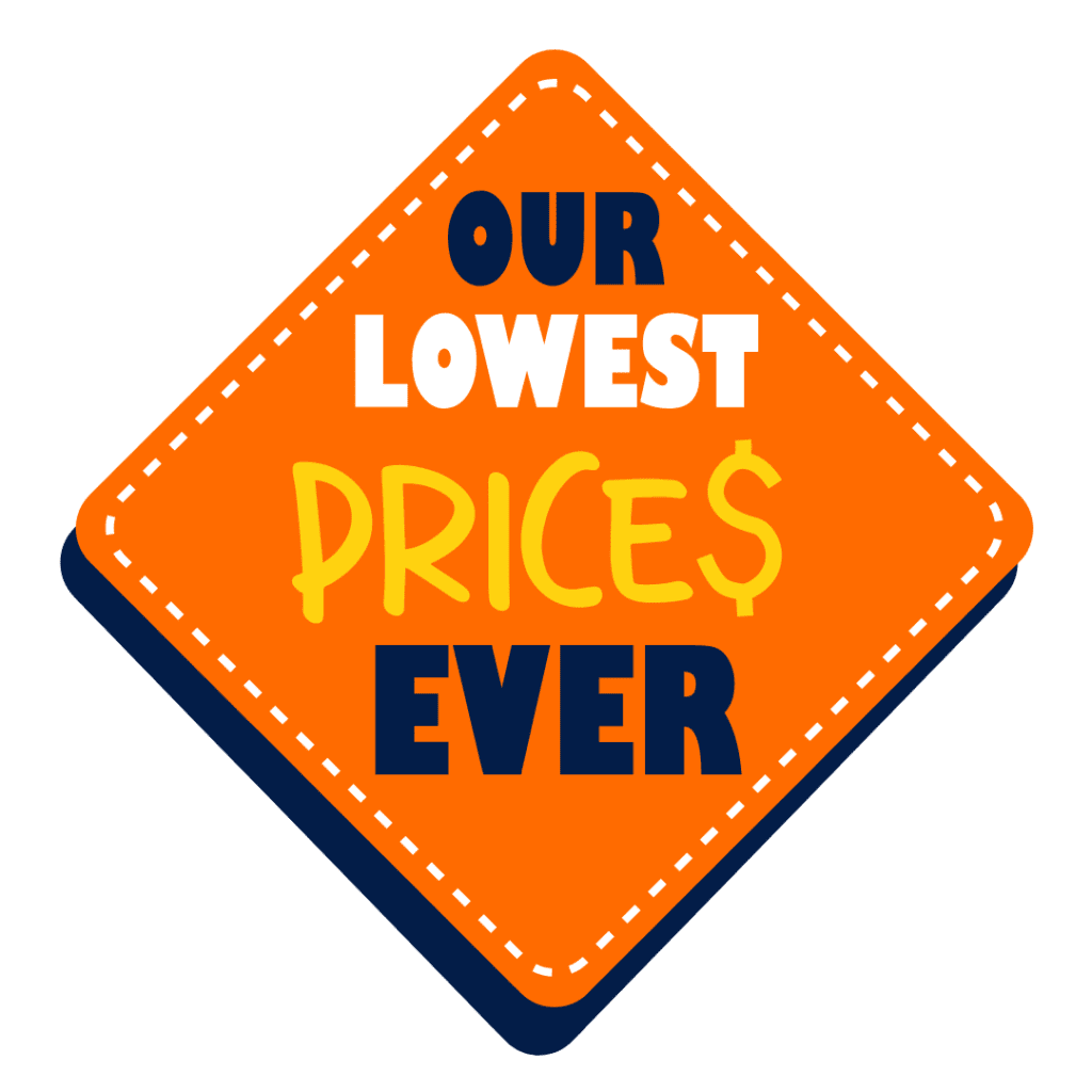 Lowest Prices Ever